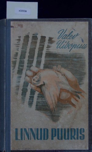 gebrauchtes Buch – Valev Uibopuu – Linnud Puuris. Novellid