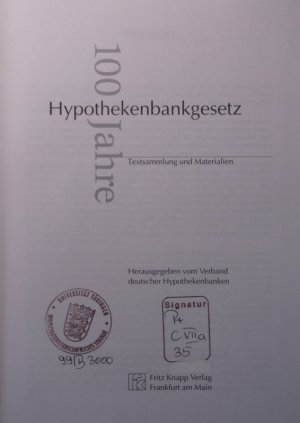 gebrauchtes Buch – Verband deutscher Hypothekenbanken – 100 Jahre Hypothekenbankgesetz Textsammlung und Materialien