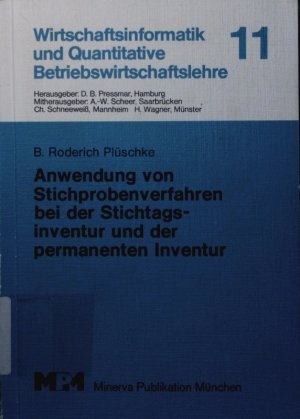 Anwendung von Stichprobenverfahren bei der Stichtagsinventur und der permanenten Inventur.