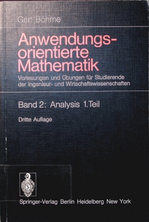 gebrauchtes Buch – Analysis. anwendungsorientierte Mathematik. - 1. Funktionen, Differentialrechnung.