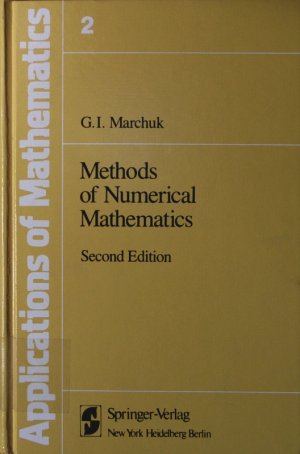 gebrauchtes Buch – Marchuk, G. I – Methods of numerical mathematics.