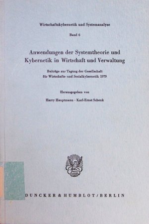 gebrauchtes Buch – Harry Hauptmann – Anwendungen der Systemtheorie und Kybernetik in Wirtschaft und Verwaltung.