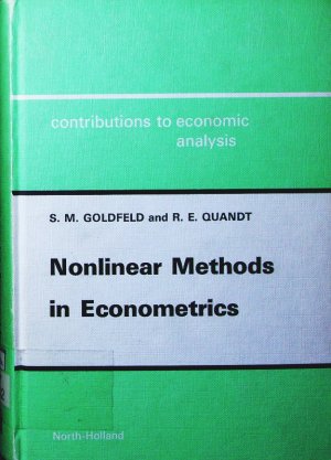 gebrauchtes Buch – Goldfeld, Stephen M – Nonlinear methods in econometrics. gebrauchtes Buch – Goldfeld, Stephen M – Nonlinear methods in econometrics.