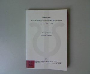 Bibliographie deutschsprachiger psychologischer Dissertationen aus dem Jahre 1970. Schriftenreihe der Zentralstelle für psychologische Information und Dokumentation an der Universität Trier, Band 3.