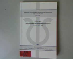 Bibliographie deutschsprachiger psychologischer Dissertationen aus dem Jahre 1989. Schriftenreihe der Zentralstelle für psychologische Information und Dokumentation an der Universität Trier, Band 22.