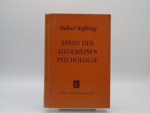 antiquarisches Buch – Michael Kesselring – Abriss der allgemeinen Psychologie. 3.erw.Auf] (Klinkhardts Pädagogische Abrisse)