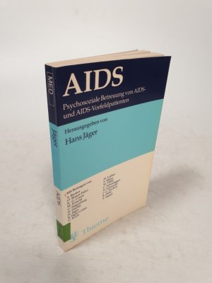 gebrauchtes Buch – Jäger, Hans – Aids. Psychosoziale Betreuung von Aids- und Aids-Vorfeldpatienten.