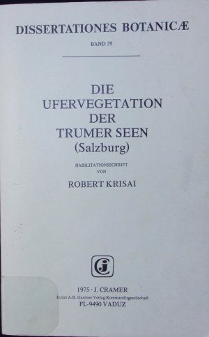 Die Ufervegetation der Trumer Seen (Salzburg).