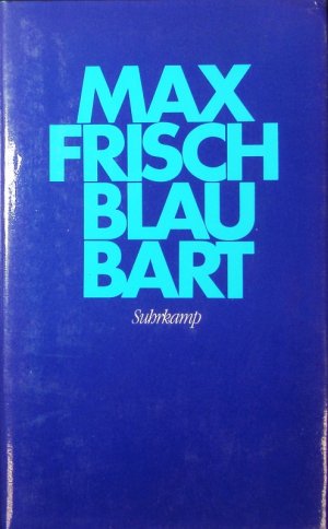 gebrauchtes Buch – Max Frisch – Blaubart. Eine Erzählung.