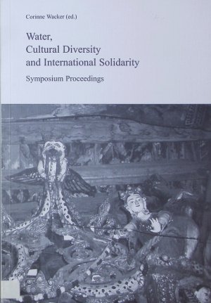 gebrauchtes Buch – Fachhochschule für Soziale Arbeit Beider Basel – Water, cultural diversity and international solidarity. Symposion proceedings.