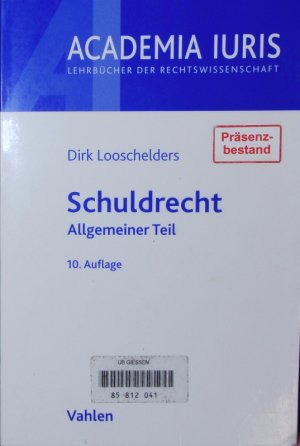 gebrauchtes Buch – Dirk Looschelders – Schuldrecht; Allgemeiner Teil.