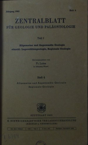 antiquarisches Buch – Zentralblatt für Geologie und Paläontologie. Teil 1, Allgemeine, angewandte, regionale und historische Geologie.