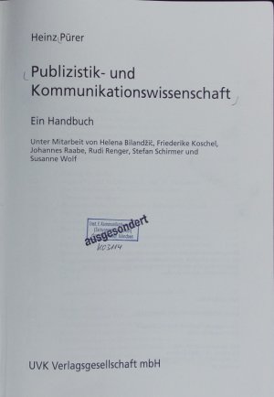 gebrauchtes Buch – Heinz Pürer – Publizistik- und Kommunikationswissenschaft. Ein Handbuch.