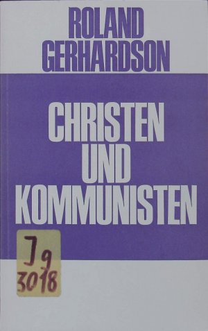 antiquarisches Buch – Roland Gerhardson – Christen und Kommunisten.