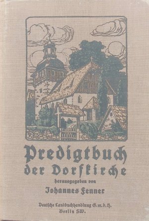 antiquarisches Buch – Predigtbuch der Dorfkirche.