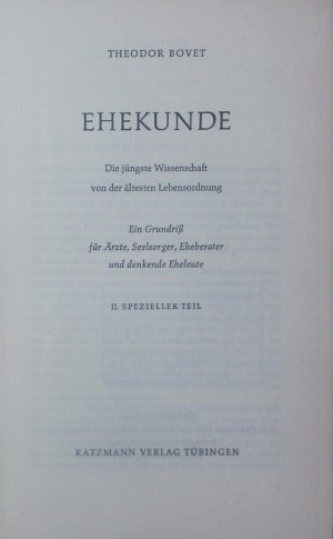Ehekunde ; 2:  Spezieller Teil.