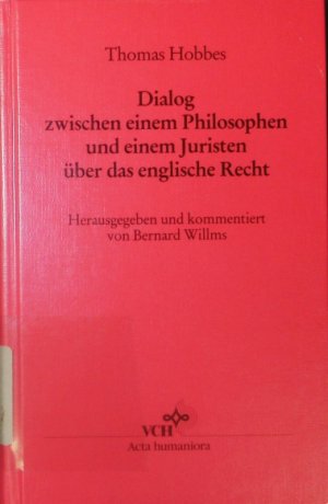 Dialog zwischen einem Philosophen und einem Juristen über das englische Recht.