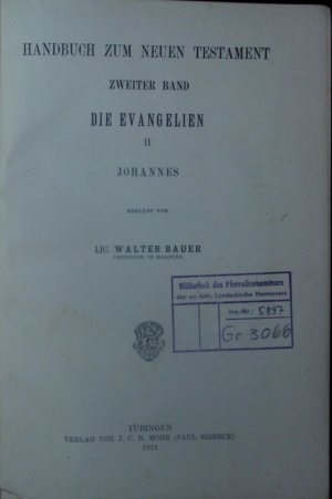 Die Evangelien ; 2: Johannes.