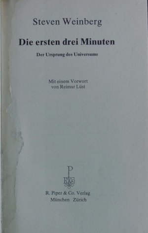 gebrauchtes Buch – Steven Weinberg – Die ersten drei Minuten. D. Ursprung d. Universums.