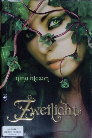 gebrauchtes Buch – Nina Blazon – Zweilicht.