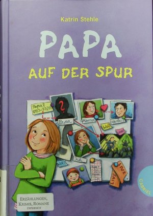 gebrauchtes Buch – Katrin Stehle – Papa auf der Spur.