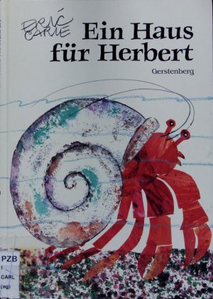 gebrauchtes Buch – Eric Carle – Ein Haus für Herbert.