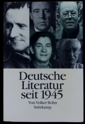 gebrauchtes Buch – Volker Bohn – Deutsche Literatur seit 1945. Texte und Bilder.