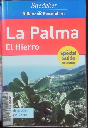 gebrauchtes Buch – La Palma, El Hierro. Mit Special Guide Fincaferien ; mit großer Inselkarte.