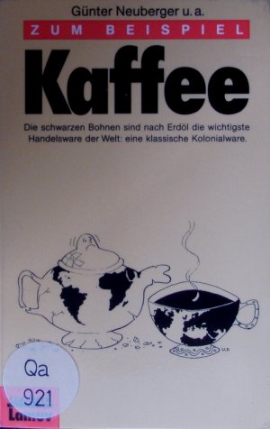 gebrauchtes Buch – Zum Beispiel Kaffee.