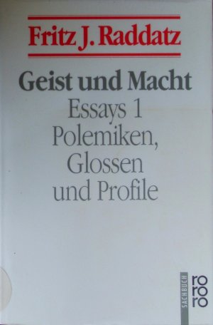 gebrauchtes Buch – Raddatz, Fritz J – Essays.