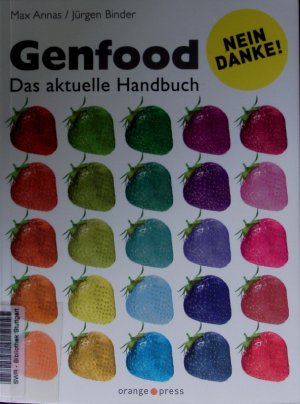 gebrauchtes Buch – Max Annas – Genfood. Das aktuelle Handbuch.