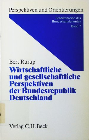 Wirtschaftliche und gesellschaftliche Perspektiven der Bundesrepublik Deutschland.