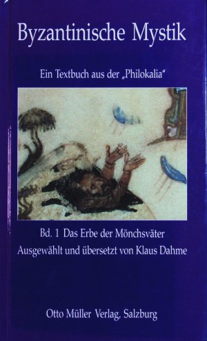 gebrauchtes Buch – Klaus Dahme – Das Erbe der Mönchsväter.