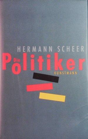 gebrauchtes Buch – Hermann Scheer – Die Politiker.