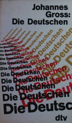 gebrauchtes Buch – Johannes Gross – Die Deutschen.