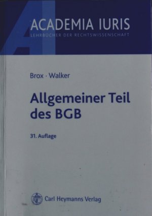 gebrauchtes Buch – Hans Brox – Allgemeiner Teil des BGB.