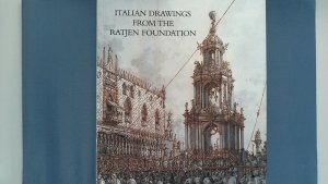 Italian drawings. From the Ratjen Foundation, Vaduz ; [exibited at The Frick Collection, New York, from December 10, 1996, to March 2, 1997.