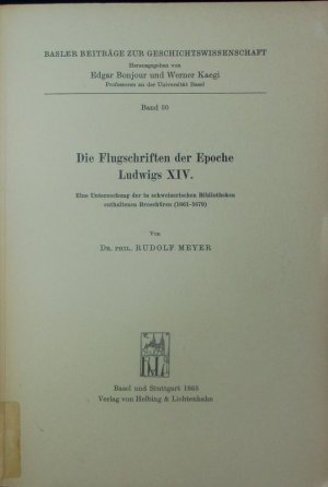 Die Flugschriften der Epoche Ludwigs XIV.