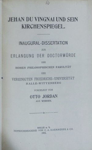 Jehan du Vingnai und sein Kirchenspiegel.