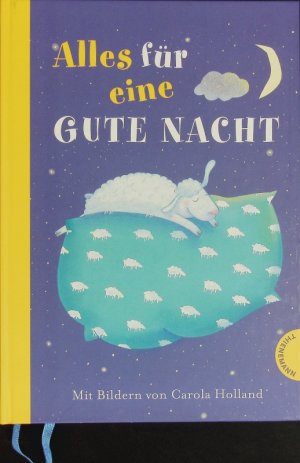 gebrauchtes Buch – Kristin Weigand – Alles für eine gute Nacht.