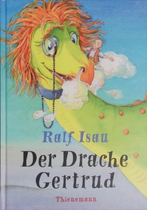 gebrauchtes Buch – Der Drache Gertrud.