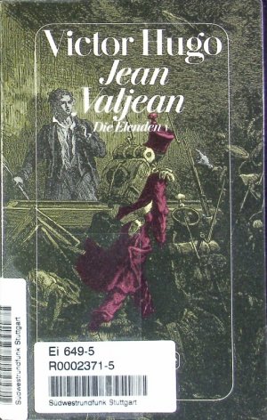 gebrauchtes Buch – Jean Valjean. Die Elenden.