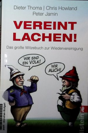 gebrauchtes Buch – Chris Howland – Vereint lachen!. Das große Witzebuch der Wiedervereinigung.