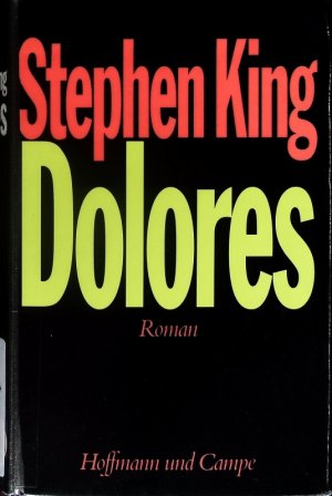 gebrauchtes Buch – Stephen King – Dolores. Roman.