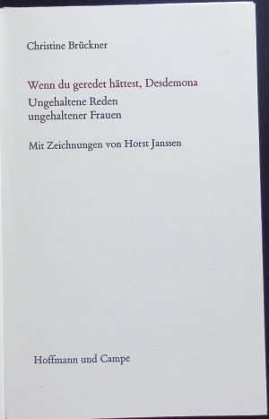 gebrauchtes Buch – Christine Brückner – Wenn du geredet hättest, Desdemona. Ungehaltene Reden ungehaltener Frauen.