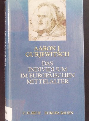 gebrauchtes Buch – Gurevi?, Aron Ja – Das Individuum im europäischen Mittelalter.