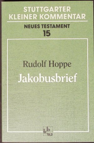 gebrauchtes Buch – Rudolf Hoppe – Jakobusbrief.