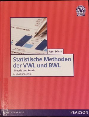 gebrauchtes Buch – Josef Schira – Statistische Methoden der VWL und BWL. Theorie und Praxis.