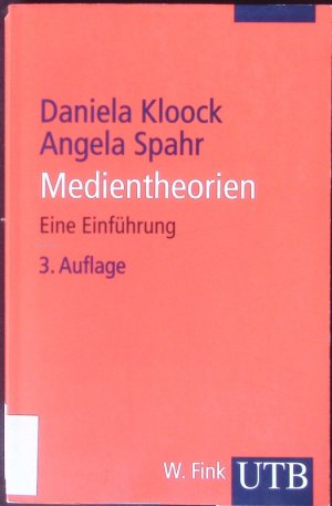 gebrauchtes Buch – Daniela Kloock – Medientheorien. Eine Einführung.