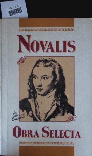 Novalis. Obra selecta.